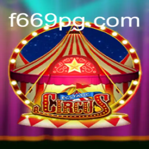 Explore the Enchanting World of EcstaticCircus: A Comprehensive Guide