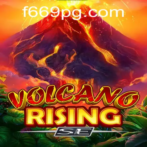 VolcanoRisingSE: A Thrilling Adventure in the Fiery World of Gaming